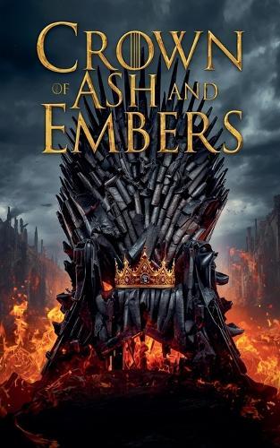 Crown of Ash and Embers