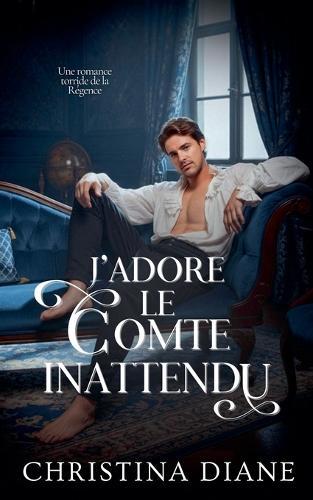 J'adore le Comte Inattendu