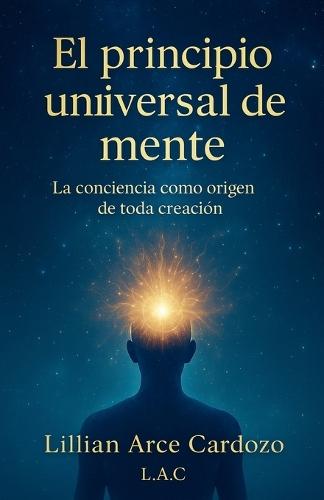El principio universal de la mente