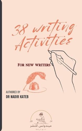 38 writing activities For New Writers