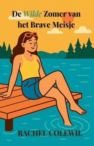 De Wilde Zomer van het Brave Meisje