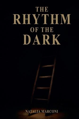 The Rhythm of the Dark