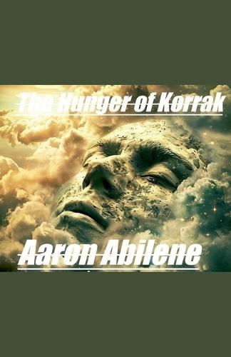 The Hunger of Korrak