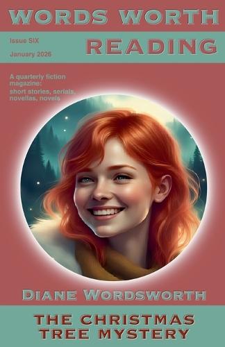 Words Worth Reading: Issue Six