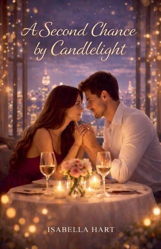 A Second Chance by Candlelight