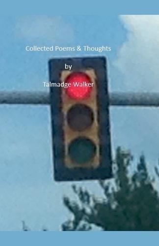 Collected Poems & Thoughts