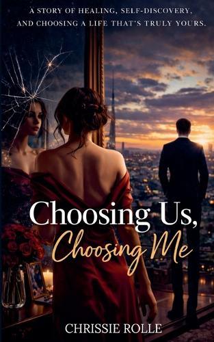 Choosing Us, Choosing Me