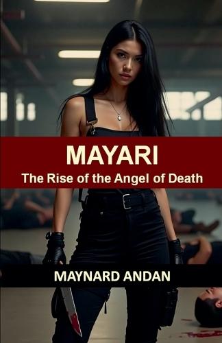 Mayari: The Rise of the Angel of Death