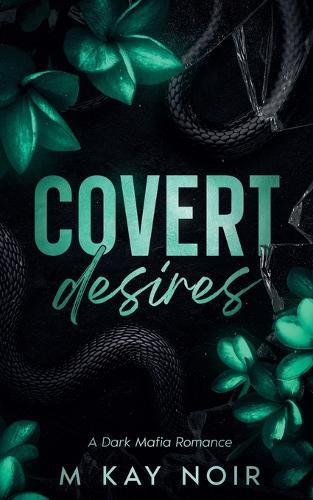 Covert Desires
