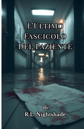 L'Ultimo Fascicolo Del Paziente