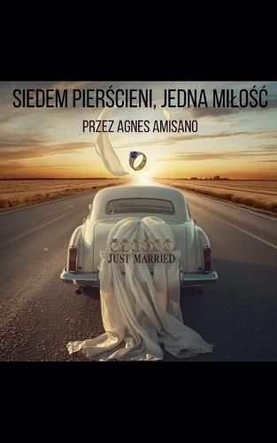 Siedem PierŚcieni, Jedna MiloŚĆ
