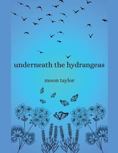 Underneath the Hydrangeas