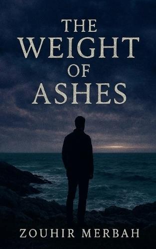 The Weight of Ashes