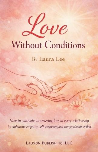 Love Without Conditions