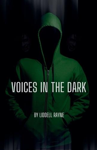 Voices in the Dark
