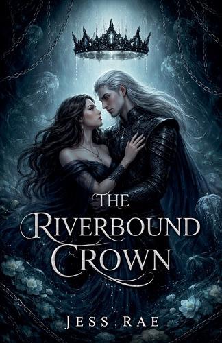 The Riverbound Crown