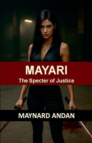 Mayari: The Specter of Justice