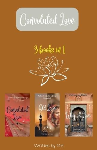 Convoluted Love Trilogy (Convoluted Love, Old Love, Way of Love)