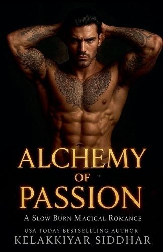 Alchemy of Passion: A Slow Burn Magical Romance