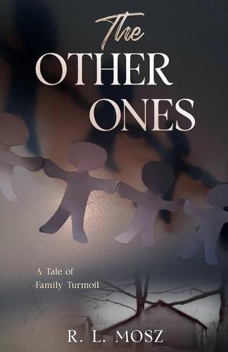 The Other Ones: A Tale of Family Turmoil