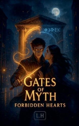 Gates of Myth: Forbidden Hearts