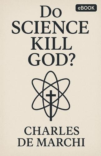 Did Science Kill God?
