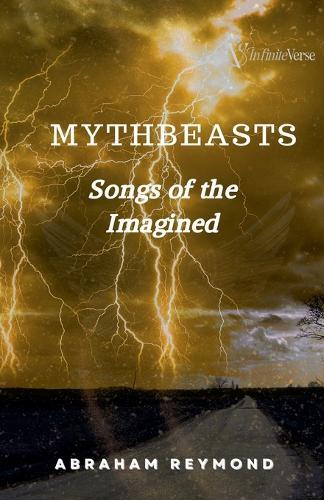Mythbeasts: Songs of the Imagined