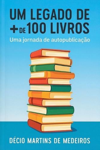 Um Legado de + de 100 Livros
