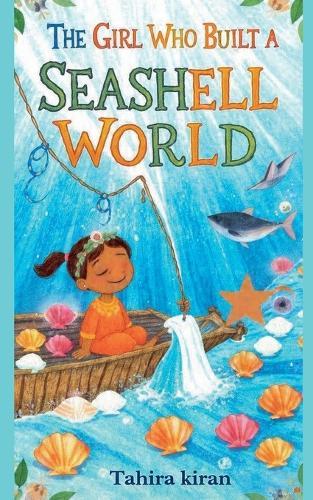 The Girl Who Built a Seashell World