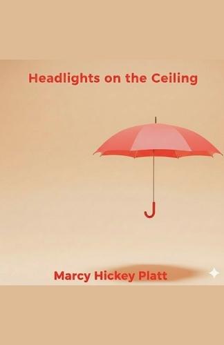 Headlights on the Ceiling