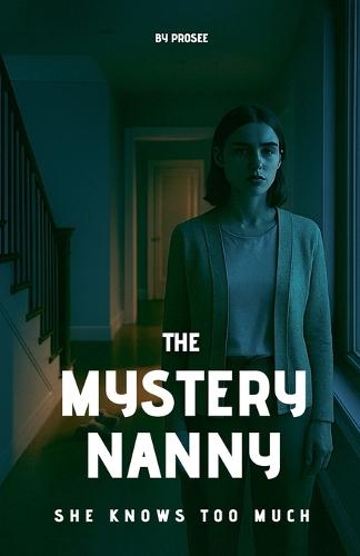 The Mystery Nanny