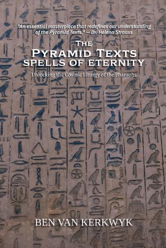 The Pyramid Texts, Spells of Eternity