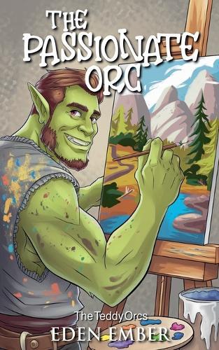 The Passionate Orc