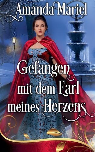 Gefangen mit dem Earl meines Herzens