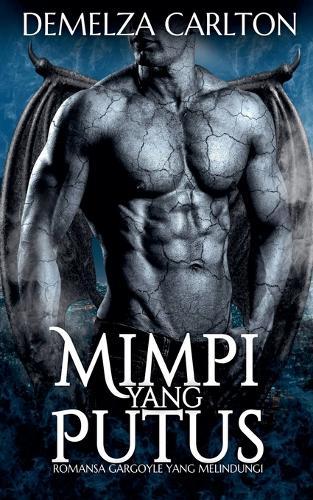 Mimpi yang Putus: Romansa Gargoyle yang Melindungi