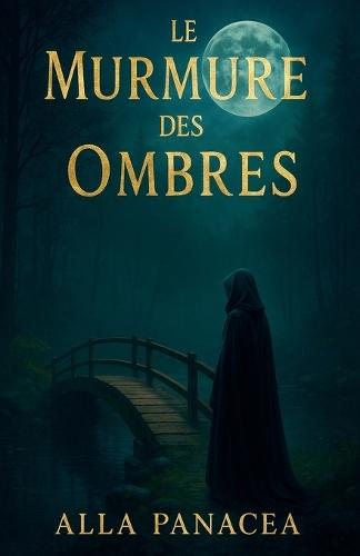 Le Murmure des Ombres