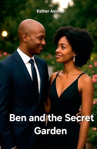 Ben and the Secret Garden