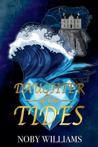 Daughter of Two Tides