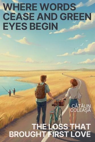 Where words cease and green eyes begin