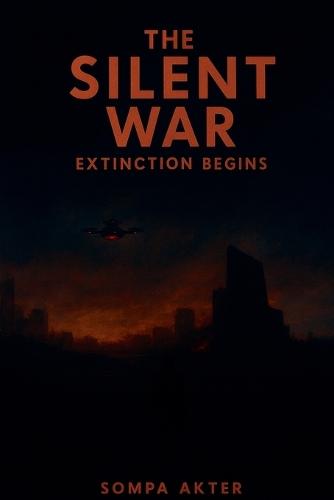The Silent War: Extinction Begins