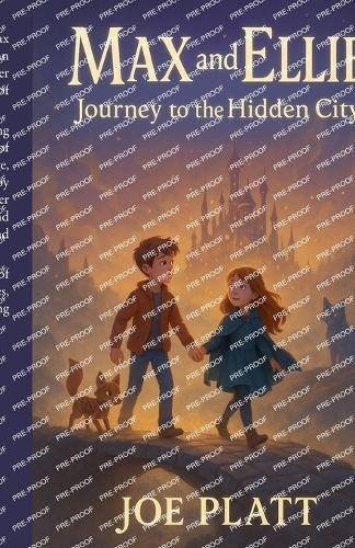 Max And Ellie Journey To The Hidden City