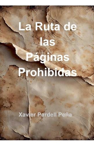 La Ruta de las Páginas Prohibidas