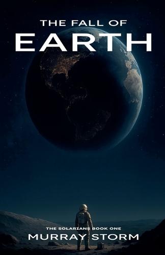 The Fall of Earth