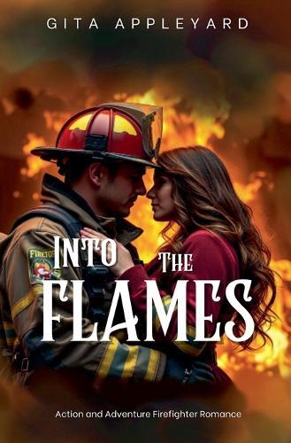 Into The Flames