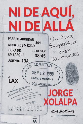 Ni De Aqui, Ni De Alla: Una Alma Suspendida Entre Dos Mundos