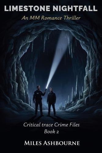 Limestone Nightfall - An MM Romance Thriller