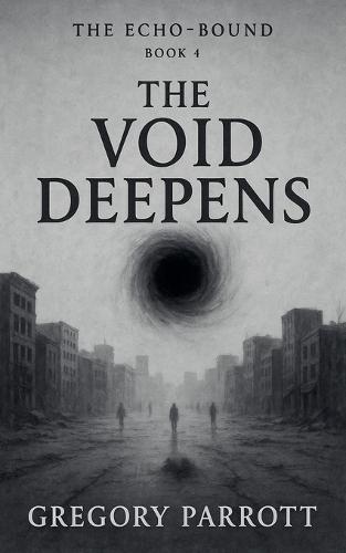 The Void Deepens