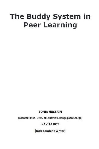 The Buddy System in Peer Learning