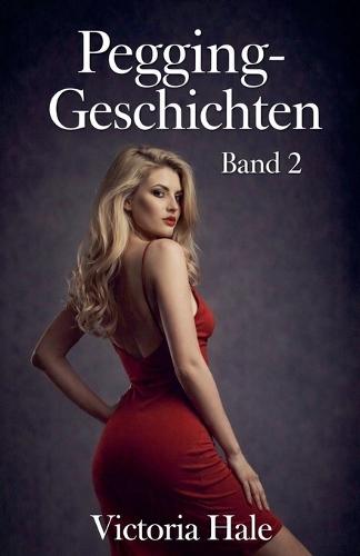 Pegging-Geschichten Band 2