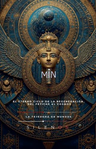 Min: El Eterno Ciclo de la Regeneración